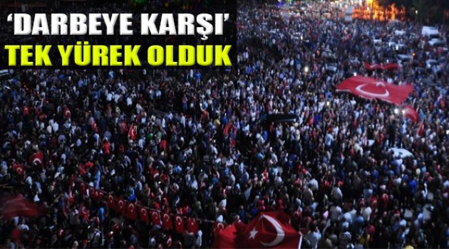 Darbe Girişimi Halkı Sokağa Döktü: "Tek Yürek Olduk"
