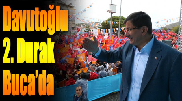 Davutoğlu 2. Durak Buca'da