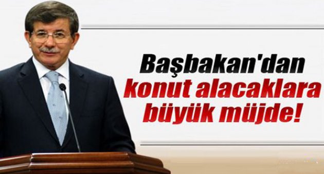 Davutoğlu: Konut parasının yüzde 15'ini devlet verecek