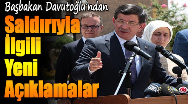 Davutoğlu'ndan Suruç saldırıyla ilgili yeni açıklamalar