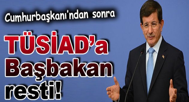 Davutoğlu, TÜSİAD Genel Kurulu'na katılmayacak
