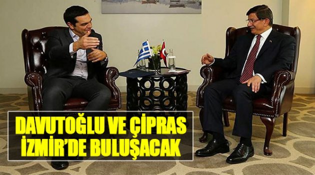 Davutoğlu ve Çipras İzmir&#039;de Buluşacak