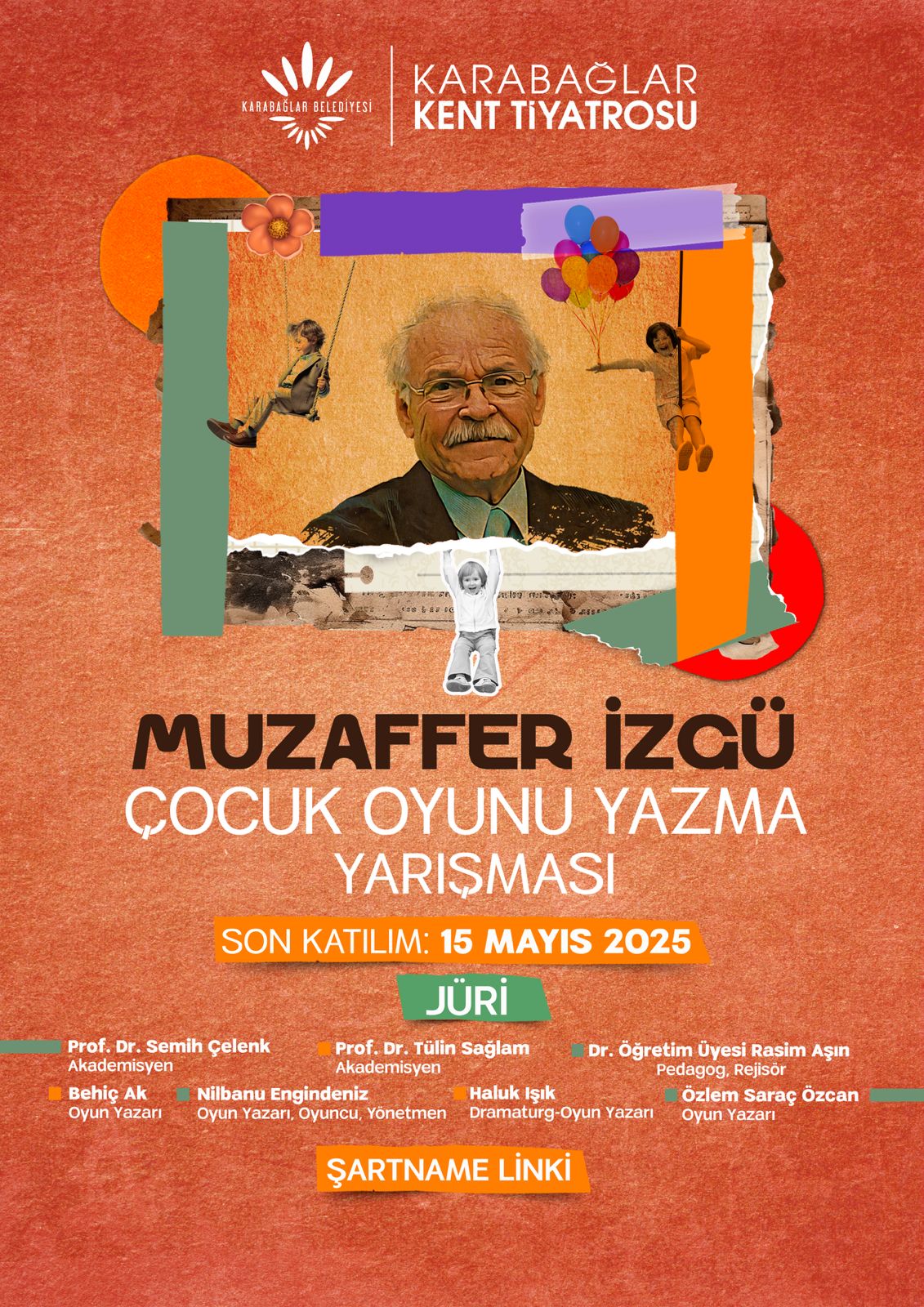 [izmirbasingrubu:18743] Karabağlar Belediyesi, Muzaffer İzgü'nün Mirasını Çocuk Oyunu Yazma Yarışması ile Yaşatıyor