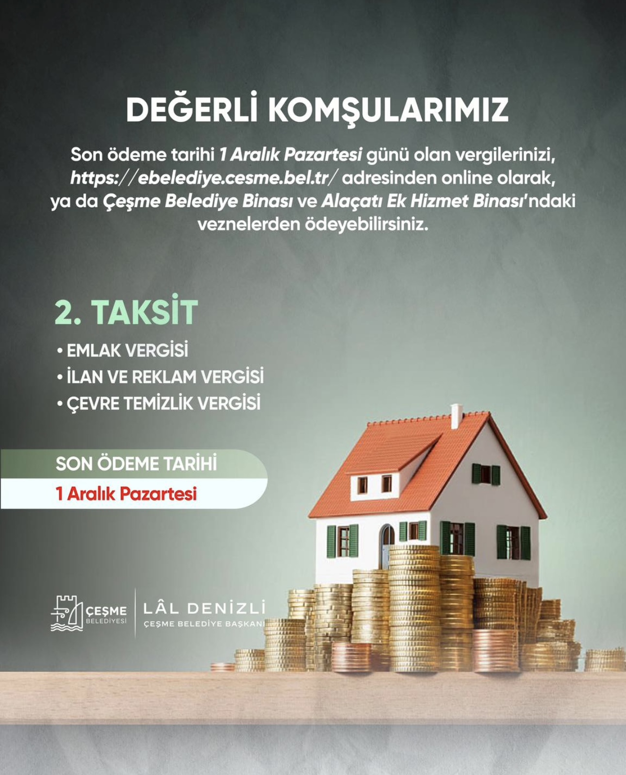 Çeşme Belediyesinden vatandaşlara hatırlatma: Vergi ödemelerinde son gün 1 Aralık Pazartesi