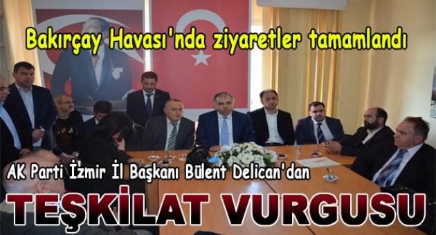 Delican Bakırçay Havası’ndaki ziyaretlerini tamamladı
