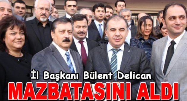 Delican mazbatasını aldı