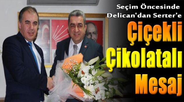 Delican'dan Serter'e Çiçekli Çikolatalı Mesaj