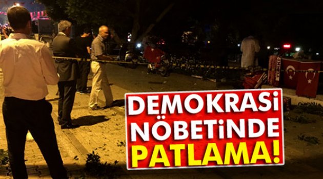 Demokrasi Nöbeti Alanında Patlama Oldu!!!