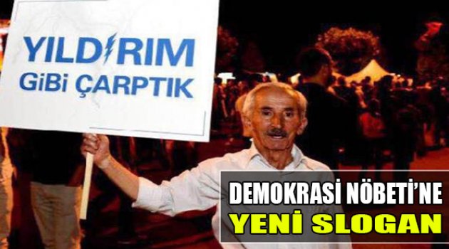 ‘Demokrasi Nöbeti’ne Yeni Slogan
