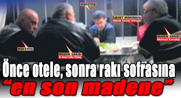 Denetçilere Rakı sofrası!