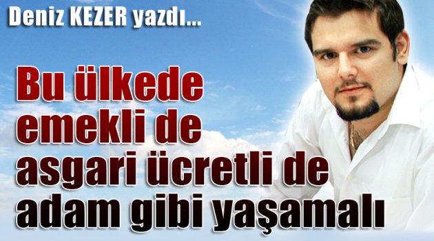 Deniz Kezer yazdı...