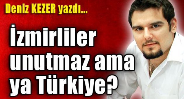 Deniz Kezer yazdı...