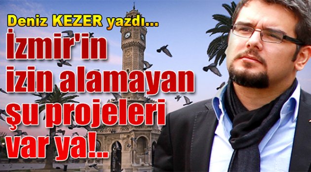 Deniz Kezer yazdı...