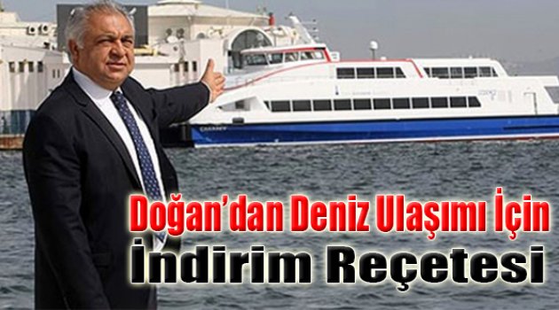 Deniz Ulaşımı İçin İndirim Reçetesi