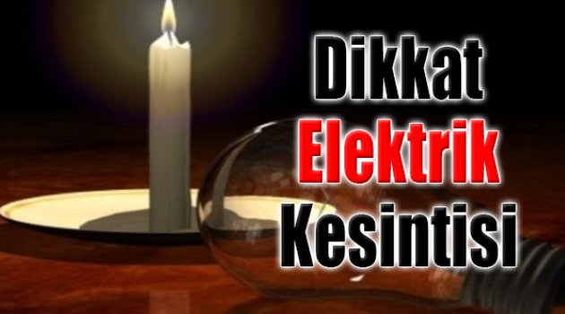 Dikkat Elektrik Kesintisi