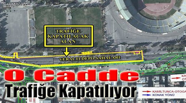 Dikkat! O Cadde Trafiğe Kapatılıyor