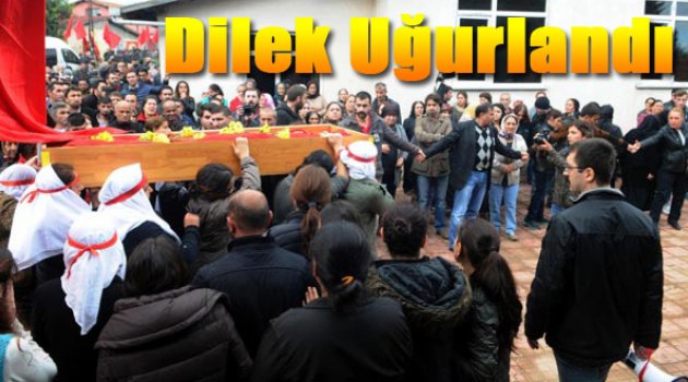 Dilek Doğan Uğurlandı...