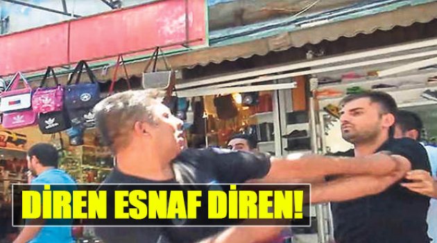 Diren Esnaf Diren!