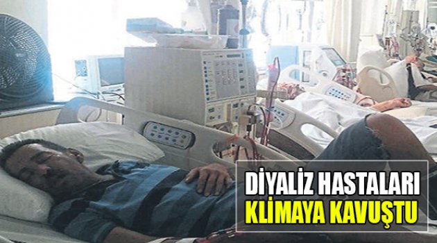 Diyaliz Hastaları Klimaya Kavuştu