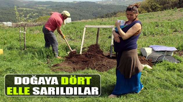Doğaya Dört Elle Sarıldılar