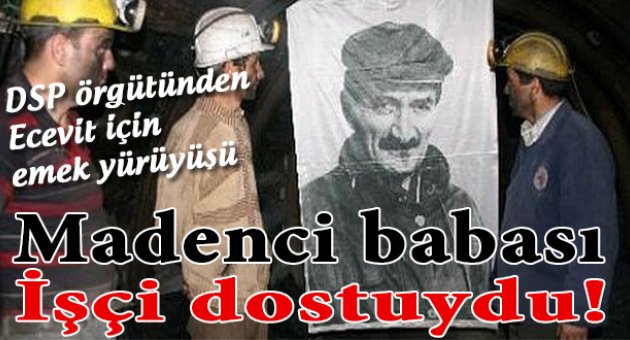 Ecevit İçin Emek Yürüyüşü