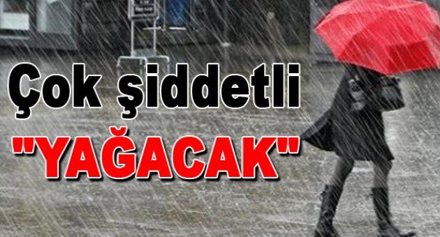 Ege Bölgesinde &quot;Çok Kuvvetli Yağış&quot; Uyarısı