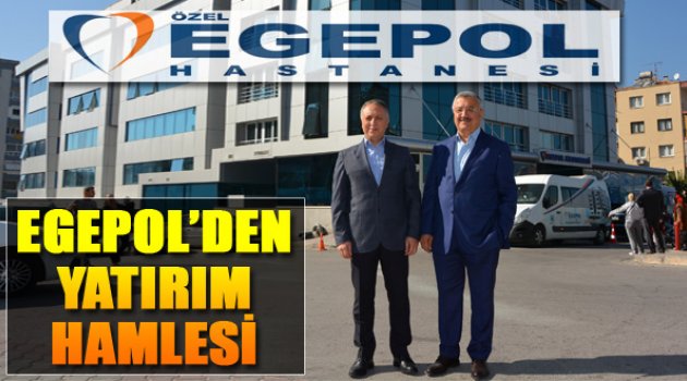 Egepol&#039;den Yatırım Hamlesi