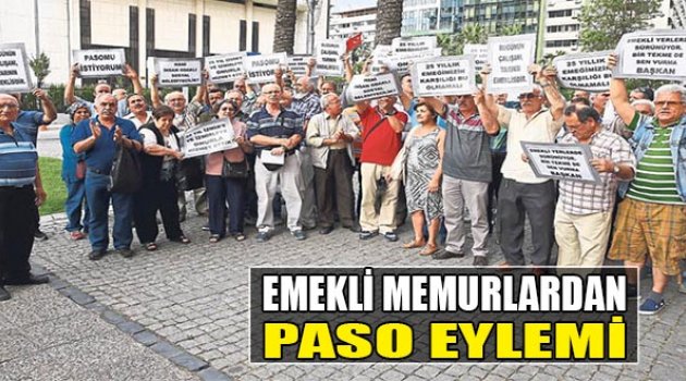 Emekli Memurlardan Paso Eylemi