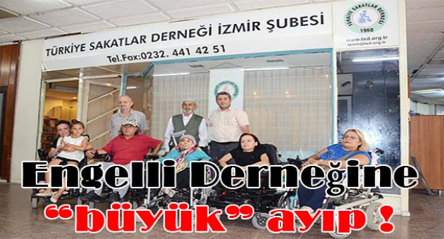 Engelli derneğine Büyükşehir ayıbı