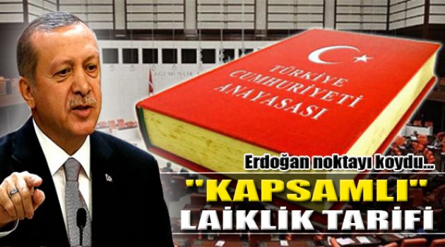 Erdoğan: Anayasa'da İslam Vurgusuna Gerek Yok
