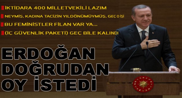 Erdoğan: İktidara 400 vekil lazım
