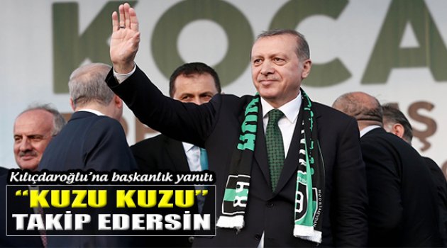 Erdoğan'dan Kılıçdaroğlu'na Başkanlık Yanıtı