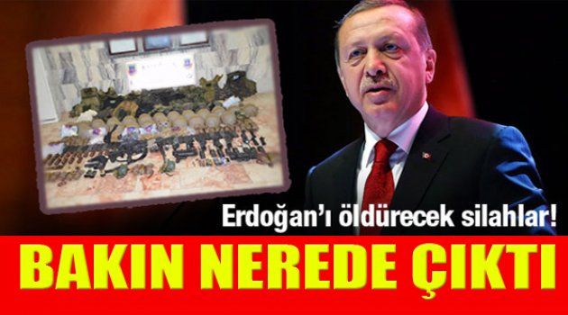 Erdoğan'ı Öldürecek Silahlar Bakın Nereden Çıktı!