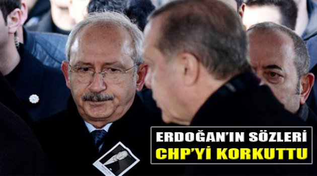 Erdoğan'ın Resti CHP'yi Korkuttu