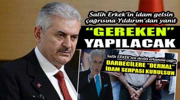 Erkek'in İdam Çağrısına Yıldırım'dan Yanıt!