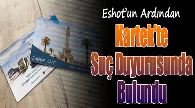 Kartekde,Suç Duyurusunda Bulundu