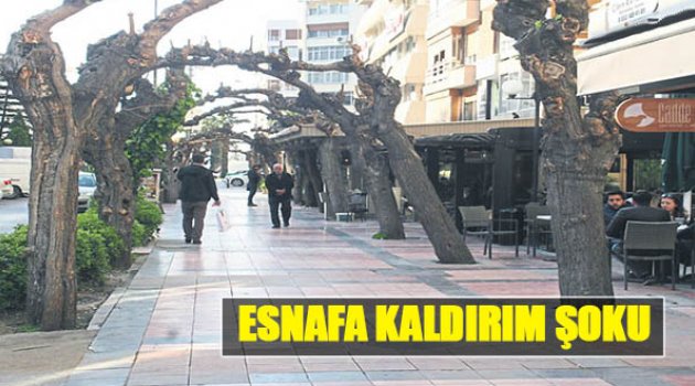 Esnafa Kaldırım Şoku