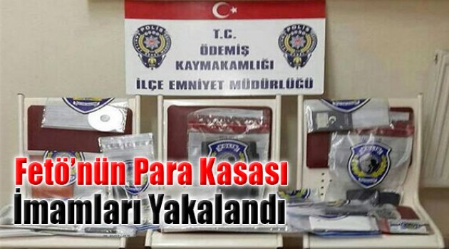 FETö&#039;nün &#039;Para Kasası&#039; İmamları Yakalandı
