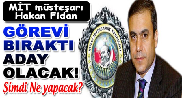 Fidan İstifa Etti!