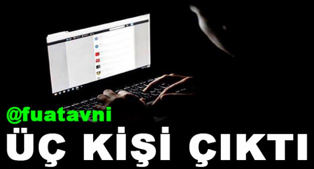 Fuat Avni 3 kişi çıktı