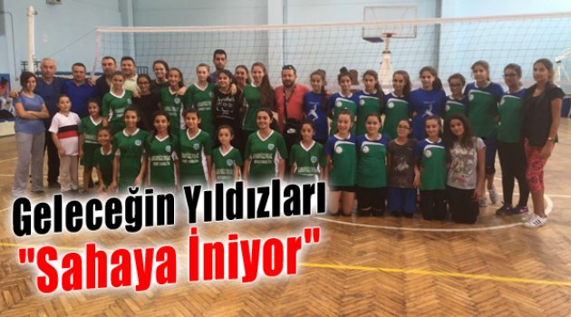 Geleceğin Yıldızları Sahaya İniyor