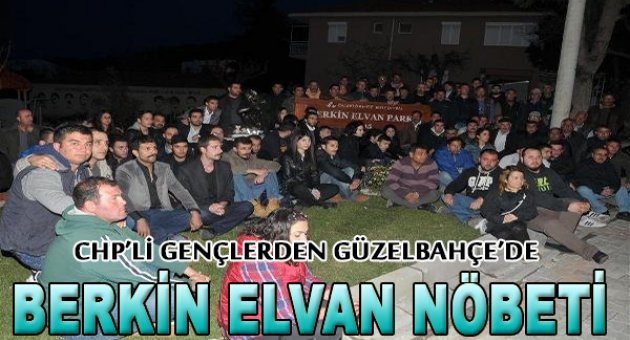 Gençlerden Güzelbahçe'de Berkin Elvan Nöbeti