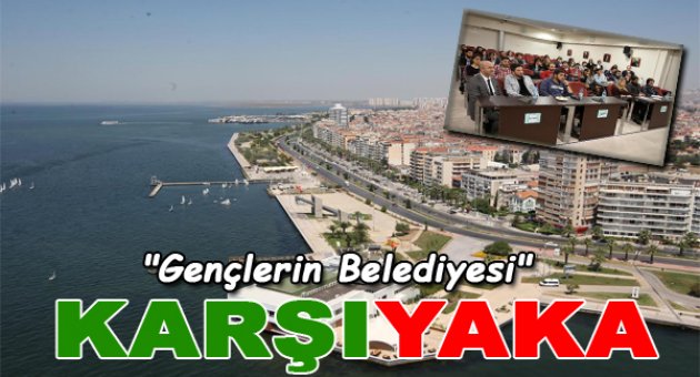 Gençlerin Belediyesi: Karşıyaka