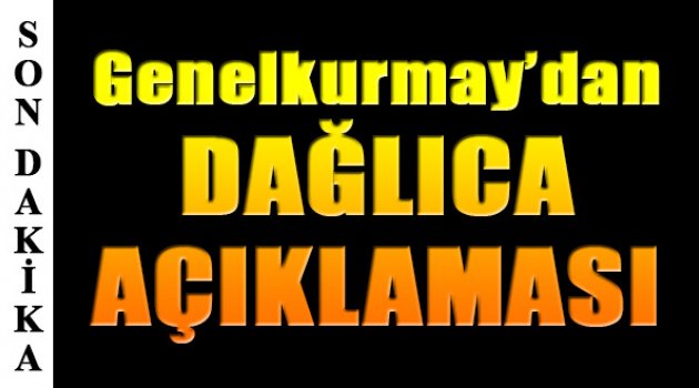 Genelkurmay'dan Açıklama: 16 Şehit