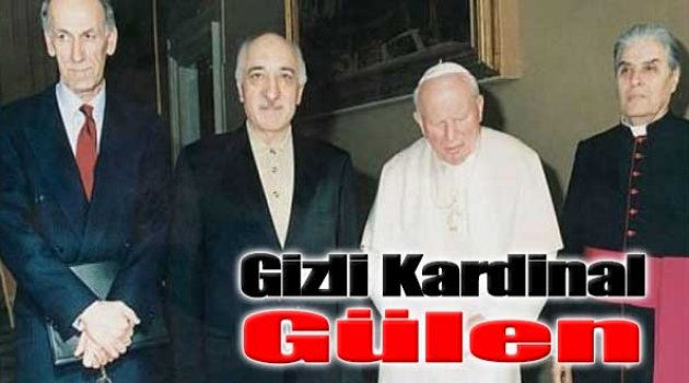 Gizli Kardinal Gülen