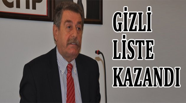"Gizli liste kazandı"