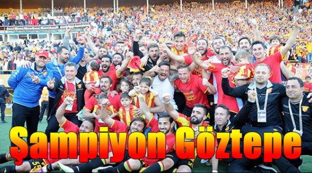 Göztepe, PTT 1. Lig'e yükseldi!