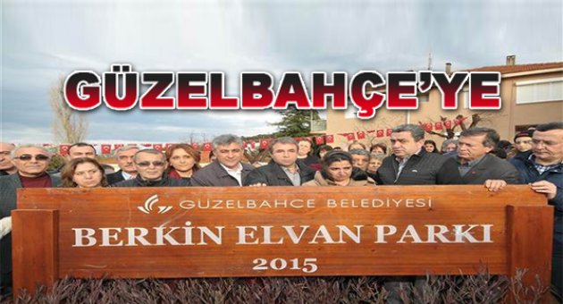 Güzelbahçe'ye Berkin Elvan Parkı