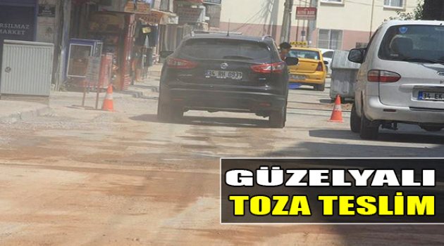 Güzelyalı Toza Teslim