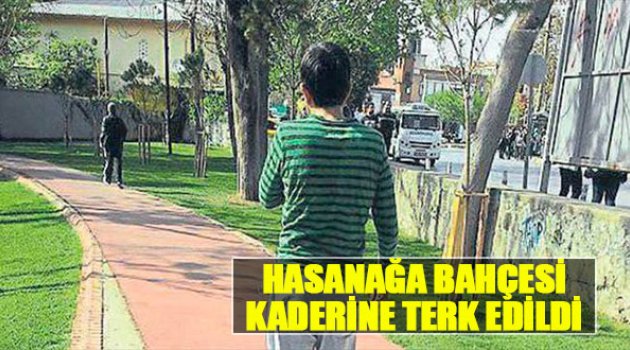 Hasanağa Bahçesi Kaderine Terk Edildi